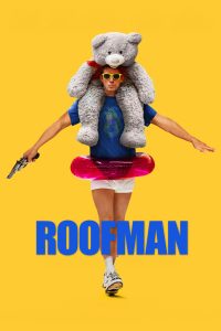 Roofman (2025) Dual Audio [Hindi ORG-English] – WEB-DL H264 AAC 1080p 720p 480p Download & Watch FREE