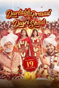 Durlabh Prasad Ki Dusri Shadi (2025) – WEB-DL H264 AAC 1080p 720p 480p Download & Watch FREE