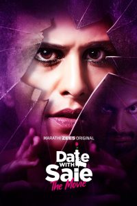 Date with Saie (2025) Dual Audio [Hindi ORG-Marathi] ZEE5 – WEB-DL H264 AAC 1080p 720p 480p Download & Watch FREE