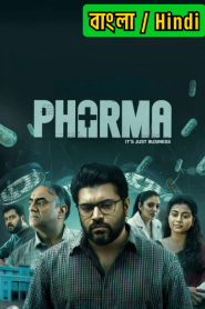 Pharma (2025) S01 Dual Audio [Bengali ORG-Hindi] JHS – WEB-DL H264 AAC 1080p 720p 480p Download & Watch FREE