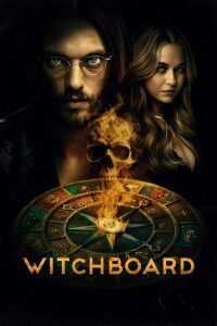 Witchboard (2025) Dual Audio Hindi ORG – WEB-DL H264 AAC 1080p 720p 480p Download & Watch FREE