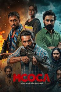 Mcoca (2026) Dual Audio Hindi ORG – WEB-DL H264 AAC 1080p 720p 480p Download & Watch FREE