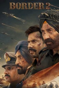 Border 2 (2026) Best Quality – WEB-DL H264 AAC 1080p 720p 480p Download & Watch FREE