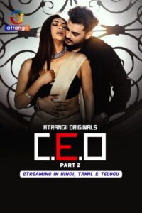 C. E. O (2025) S01P02 Hindi Atrangii WEB-DL H264 AAC 1080p 720p 480p Download
