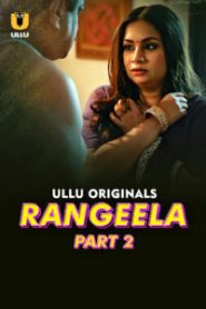 Rangeela Part 2 (2026) S01 Hindi Ullu WEB-DL H264 1080p 720p 480p Download