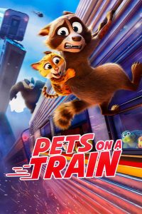 Pets on a Train (2025) Dual Audio [Hindi ORG-French] Amazon – WEB-DL H264 AAC 1080p 720p 480p Download & Watch FREE