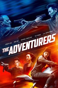 The Adventurers (2017) Dual Audio [Hindi ORG-Chinese] BluRay – WEB-DL H264 AAC 1080p 720p 480p Download & Watch FREE