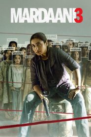 Mardaani 3 (2026) Best Quality – WEB-DL H264 AAC 1080p 720p 480p Download & Watch FREE