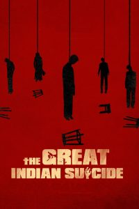 The Great Indian Suicide (2023) Dual Audio [Hindi ORG-Telugu] Aha – WEB-DL H264 AAC 1080p 720p 480p Download & Watch FREE