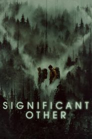 Significant Other (2022) Dual Audio [Hindi ORG-Engilsh] Amazon – WEB-DL H264 AAC 1080p 720p 480p Download & Watch FREE