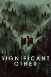 Significant Other (2022) Dual Audio [Hindi ORG-Engilsh] Amazon – WEB-DL H264 AAC 1080p 720p 480p Download & Watch FREE