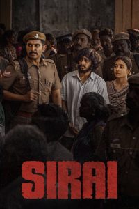 Sirai (2025) Tamil ORG – WEB-DL H264 AAC 1080p 720p 480p Download & Watch FREE