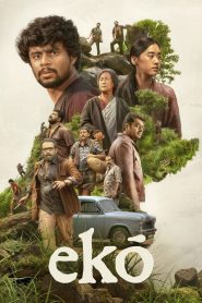 Eko (2025) Dual Audio [Hindi ORG-Malayalam] Netflix – WEB-DL H264 AAC 1080p 720p 480p Download & Watch FREE