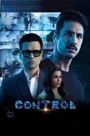 Controll (2025) Hindi ORG – WEB-DL H264 AAC 1080p 720p 480p Download & Watch FREE