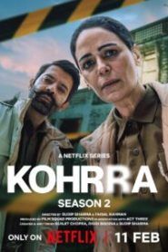 Kohrra (2026) S02 Dual Audio [Hindi ORG-Punjabi] Netflix WEB-DL H264 AAC 1080p 720p 480p ESub