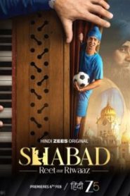 Shabad-Reet aur Riwaaz (2026) S01 Hindi Zee5 WEB-DL H264 AAC 1080p 720p 480p ESub