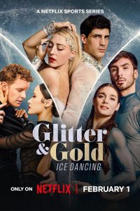 Glitter & Gold: Ice Dancing (2026) S01 Dual Audio [Hindi ORG-English] Netflix – WEB-DL H264 AAC 1080p 720p 480p Download & Watch FREE